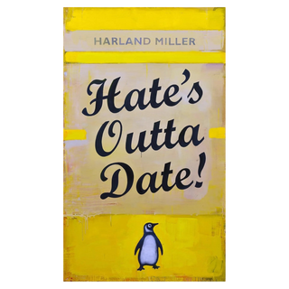 Hate's Outta Date (Set of 2 – Blue & Yellow) by Harland Miller, 2022 – Prints artwork