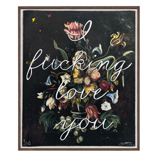 I Fucking Love You by The Connor Brothers, 2023 – Works on Paper artwork