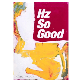Hz So Good by Harland Miller, 2023 – Prints artwork