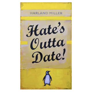 Hate's Outta Date (Yellow) by Harland Miller, 2022 – Prints artwork