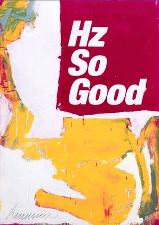Harland Miller, Hz So Good, 2023 contemporary Print by the British Artist.
