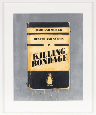 Harland Miller, Health and Safety is Killing Bondage, 2015 contemporary Print by the British Artist.