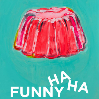 FUNNY HA HA! - Exhibition Branding