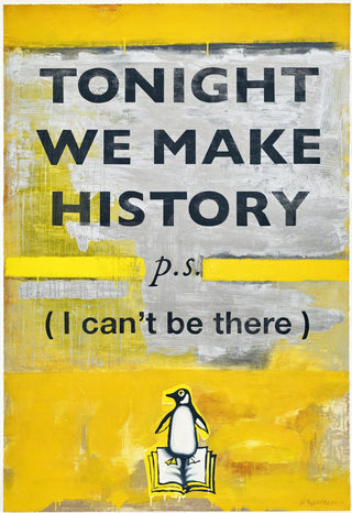 Harland Miller, Tonight We Make History, 2018 contemporary Print by the British Artist.