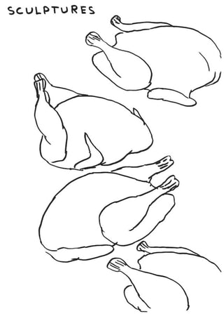 David Shrigley, Untitled (sculptures), 2018 contemporary Works on Paper by the British Artist.