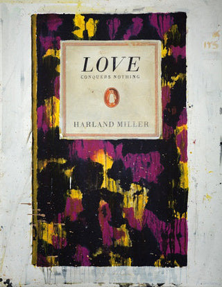 Harland Miller, Love Conquers Nothing, 2011 contemporary Print by the British Artist.