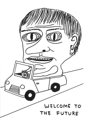David Shrigley, Untitled (Welcome to the future), 2018 contemporary Works on Paper by the British Artist.